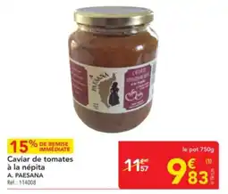 METRO Caviar de tomates à la népita a. paesana offre