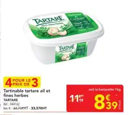 METRO Tartinable tartare ail et fines herbes tartare offre