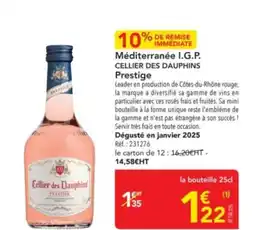 METRO CELLIER DES DAUPHINS Méditerranée I.G.P. Prestige offre