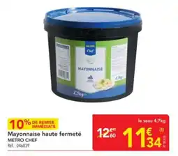 METRO Mayonnaise haute fermeté metro chef offre