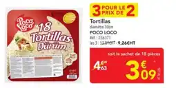 METRO Tortillas poco loco offre