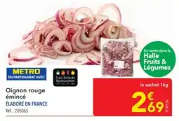 METRO Oignon rouge émincé élaboré en france offre