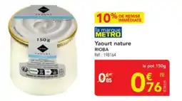 METRO Yaourt nature rioba offre
