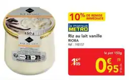 METRO Riz au lait vanille rioba offre