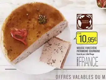 Match Mousse forestière patrimoine gourmand offre