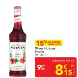 METRO MONIN Sirop hibiscus offre