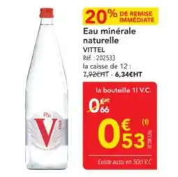 METRO VITTEL Eau minérale naturelle offre