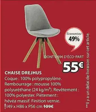 JYSK Chaise Drejhus offre