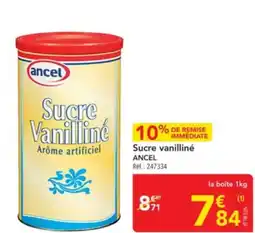 METRO ANCEL Sucre Vanilliné offre