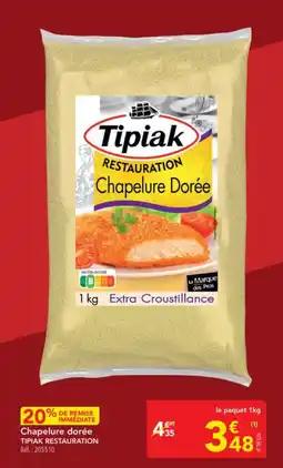 METRO TIPIAK RESTAURATION Chapelure dorée offre