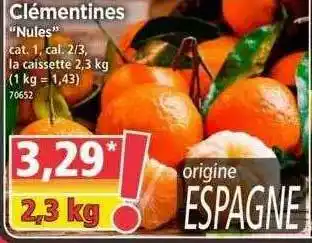 Norma Clémentines „nules“ offre