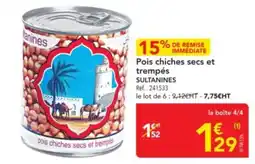 METRO SULTANINES Pois chiches secs et trempés offre
