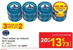 METRO PETIT NAVIRE Thon entier au naturel offre