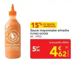 METRO FLYING GOOSE Sauce mayonnaise sriracha offre