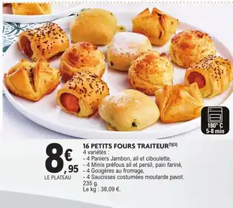 E.Leclerc 16 petits fours traiteur offre