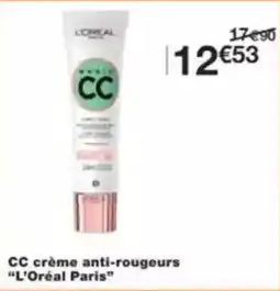 Monop' Beauty Cc crème anti-rougeurs l'oréal paris offre