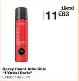 Monop' Beauty Spray fixant infaillible l'oréal paris offre