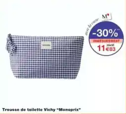 Monop' Beauty Trousse de toilette vichy monoprix offre