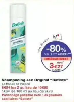 Monop' Beauty Shampooing sec original batiste offre