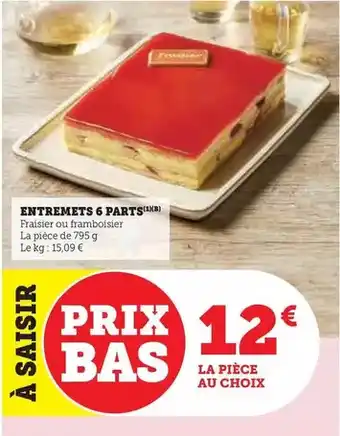 Hyper U Entremets 6 parts offre