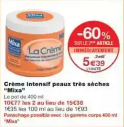 Monop' Beauty Crème intensif peaux très sèches mixa offre