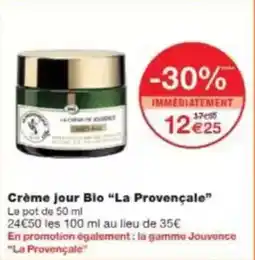 Monop' Beauty Crème jour bio la provençale offre