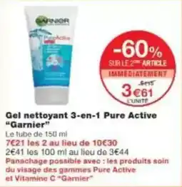 Monop' Beauty Gel nettoyant 3-en-1 pure active garnier offre