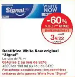 Monop' Beauty Dentifrice white now original signal offre