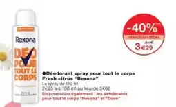 Monop' Beauty Déodorant spray pour tout le corps fresh citrus rexona offre