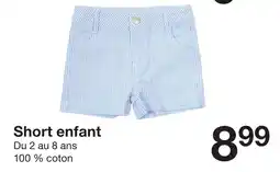 Zeeman Short enfant offre
