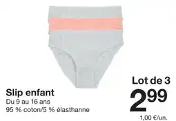Zeeman Slip enfant offre