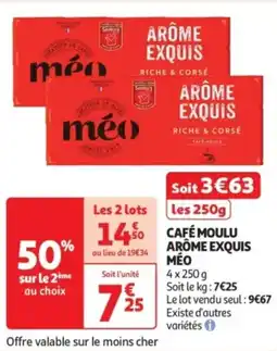 Auchan Drive Café moulu arome exquis méo offre