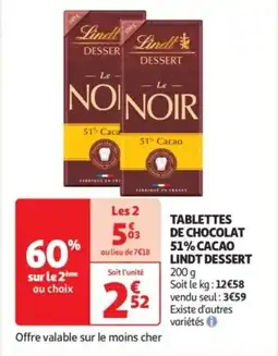 Auchan Drive Tablettes de chocolat 51% cacao lindt dessert offre