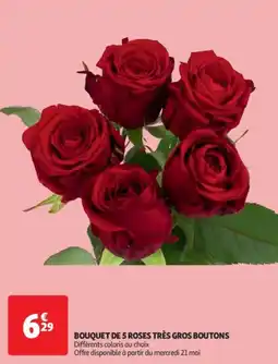 Auchan Drive Bouquet de 5 roses très gros boutons offre