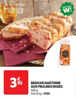 Auchan Drive Brioche nanterre aux pralines roses offre