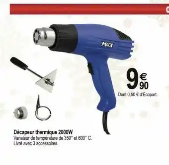 Tridôme Décapeur Thermique 2000w Max offre