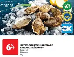 Auchan Drive Huîtres creuses fines de claire marennes oléron igp offre