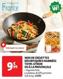 Auchan Drive Wok de crevettes décortiquées marinées thym-citron ou à la provençale offre