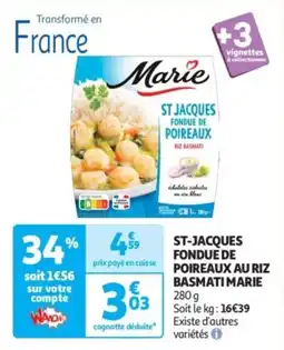 Auchan Drive St-jacques fondue de poireaux au riz basmati marie offre