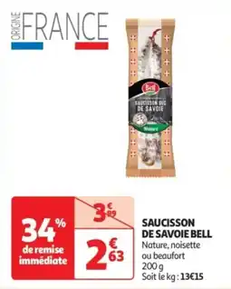 Auchan Drive Saucisson de savoie bell offre