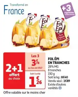 Auchan Drive Fol épi en tranches offre