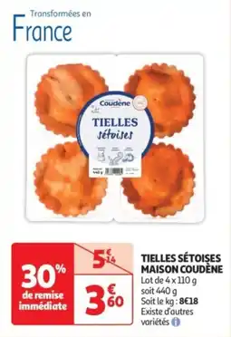 Auchan Drive Tielles sétoises maison coudene offre