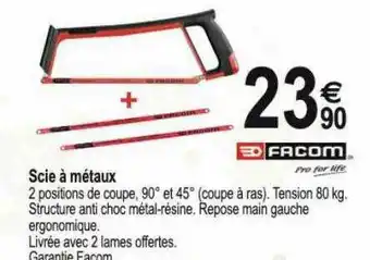 Tridôme Scie à Métaux Facom offre