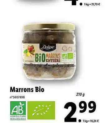 Lidl Marrons Bio Deluxe offre
