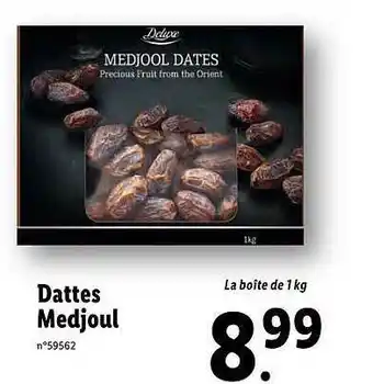 Lidl Dattes Medjoul Deluxe offre