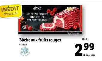 Lidl Bûche Aux Fruits Rouges Deluxe offre