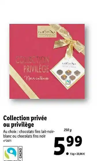 Lidl Collection Primée Ou Privilège offre