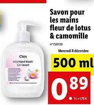 Lidl Savon Pour Les Mains Fleur De Lotus & Camomille Cien offre