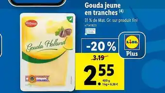 Lidl Gouda Jeune En Tranches Milbona offre
