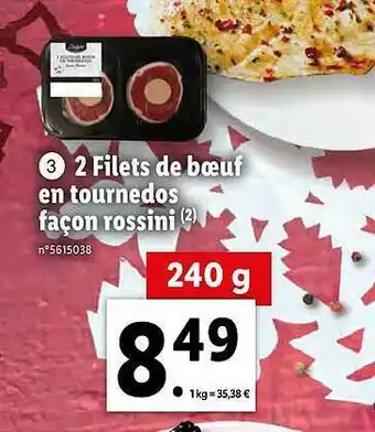 Lidl 2 Filets De Bœuf En Tournedos Façon Rossini Deluxe offre